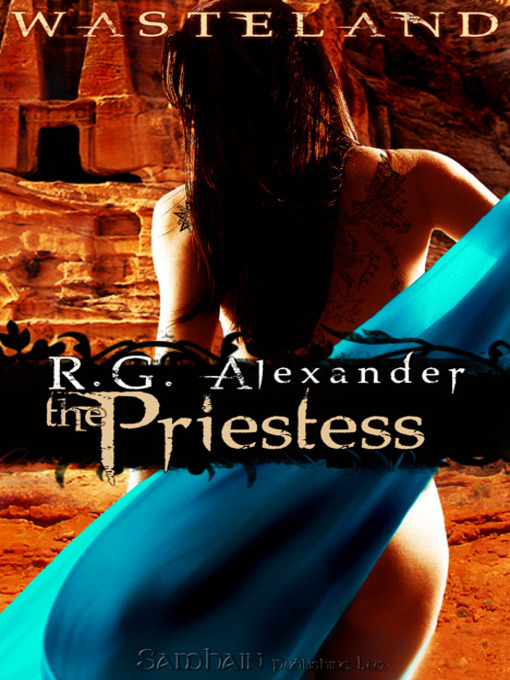 Title details for The Priestess by R.G. Alexander - Available